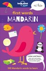 Lonely Planet Kids First Words - Mandarin - Lonely Planet Kids - 9781787012714