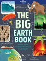 Lonely Planet Kids the Big Earth Book - BRAKE,  Mark - 9781787012783