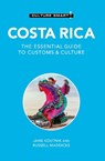 Costa Rica - Culture Smart! - Russell Maddicks ; Jane Koutnik - 9781787023604