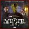 The Paternoster Gang: Heritage 1 -  - 9781787037991