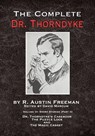 The Complete Dr. Thorndyke - Volume III - R Austin Freeman - 9781787055322