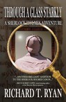 Through A Glass Starkly - Richard T Ryan - 9781787055933