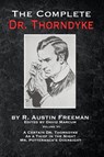 The Complete Dr. Thorndyke - Volume VI - R Austin Freeman - 9781787056787