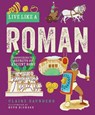 Live Like a Roman - Claire Saunders - 9781787081260