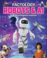 Factology: Robots & AI -  - 9781787081482