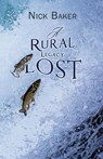 A Rural Legacy Lost. Net Salmon Fishing On The River Dart in Devon - Nick Baker - 9781787101593