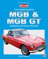 Mgb & Mgb Gt Your Expert Guide to Problems and How to Fix Them - Roger Williams - 9781787110465