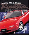 Mazda Mx-5 Miata Roadster - Brian Long - 9781787113282