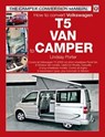 How to convert Volkswagen T5 Van to Camper - Lindsay Porter - 9781787114517