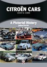 CitroeN Cars 1934 to 1986 - Julian Parish - 9781787116368
