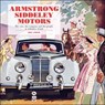 Armstrong Siddeley Motors - Bill Smith - 9781787118300