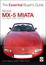 Mazda MX-5 Miata: Mk1 1989–97 & Mk2 1998–2001 - Carla Crook - 9781787118379