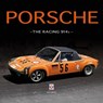 Porsche - the Racing 914s - Roy P Smith - 9781787119345