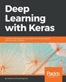 Deep Learning with Keras - Antonio Gulli ; Sujit Pal - 9781787128422