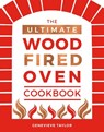 The Ultimate Wood-Fired Oven Cookbook - Genevieve Taylor - 9781787131774