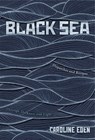 Black Sea - Caroline Eden - 9781787132931