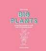 Little Book, Big Plants - Emma Sibley - 9781787135079