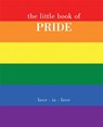 The Little Book of Pride - Joanna Gray - 9781787136069