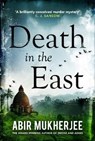 Death in the East - MUKHERJEE,  Abir - 9781787300583