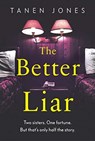The better liar - tanen jones - 9781787301474