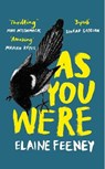 As You Were - Elaine Feeney - 9781787301634