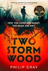 Two Storm Wood - Philip Gray - 9781787302617