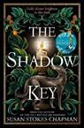 The Shadow Key - Susan Stokes-Chapman - 9781787302907