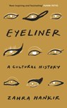 Eyeliner - Zahra Hankir - 9781787303300