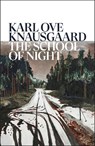 The School of Night - Karl Ove Knausgaard - 9781787304208
