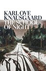 The School of Night - Karl Ove Knausgaard - 9781787304215