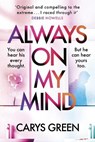 Always on My Mind - Carys Green - 9781787304581