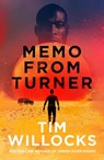 Memo From Turner - Tim Willocks - 9781787330887