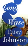 Long Wave - Daisy Johnson - 9781787332300