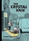 The Crystal Vase - Astrid Goldsmith - 9781787334311