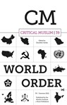 Critical Muslim 39: World Order - Ziauddin Sardar - 9781787385511