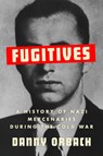 Fugitives - Danny Orbach - 9781787385900