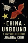 China Unbound - Joanna Chiu - 9781787386440
