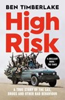 High Risk - Ben Timberlake - 9781787388420
