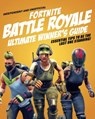 Fortnite Battle Royale Ultimate Winner's Guide (Independent & Unofficial) - Kevin Pettman - 9781787392137
