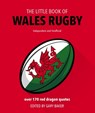 The Little Book of Wales Rugby - Welbeck (INGRAM US) - 9781787392380