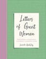 Letters of Great Women - Lucinda Hawksley - 9781787394490
