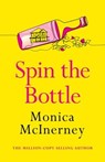Spin the Bottle - Monica McInerney - 9781787396746