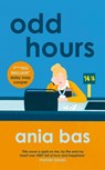 Odd Hours - Ania Bas - 9781787399495