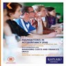 MA2 - MANAGING COSTS AND FINANCE - EXAM KIT - Kaplan Publishing - 9781787403376