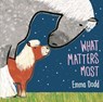 What matters most - emma dodd - 9781787411920