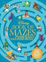 The Disney Book of Mazes - Walt Disney - 9781787416581