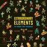 The Extraordinary Elements - Colin Stuart - 9781787417342