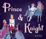 Prince and Knight - Daniel Haack - 9781787418257