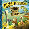 Gigantosaurus - Dinos to the Rescue - Cyber Group Studios - 9781787419667