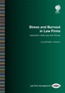 Stress and Burnout in Law Firms - Lisa M Walker Johnson - 9781787428607